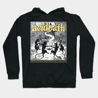 Acid Bath - Blackened Fanmade Hoodie